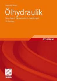 lhydraulik : Grundlagen, Bauelemente, Anwendungen （10TH）