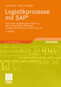 Logistikprozesse mit SAP® : Eine anwendungsbezogene Einführung - Mit durchgehendem Fallbeispiel - Geeignet für SAP Version 4.6A bis ECC 6.0. Mit Online-Service (Studium) （3., aktualis. Aufl. 2011. xx, 331 S. XX, 331 S. 182 Abb. 240 mm）