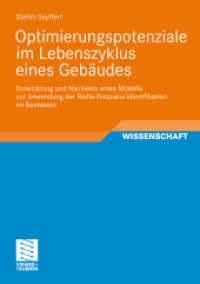 Optimierungspotenziale im Lebenszyklus eines Gebäudes : Entwicklung und Nachweis eines Modells zur Anwendung der Radio-Frequenz-Identifikation im Bauwesen. Diss. (Wissenschaft) （2011. XX, 160 S. 180 S. 75 Abb. 210 mm）