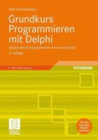 Grundkurs Programmieren mit Delphi : Systematisch programmieren lernen
