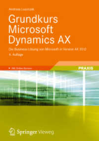 Grundkurs Microsoft Dynamics AX : Die Business-Lösung von Microsoft in Version AX 2012 （4TH）