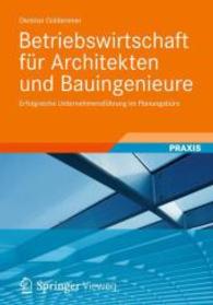 Betriebswirtschaft für Architekten und Bauingenieure : Erfolgreiche Un