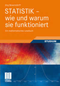 Statistik - wie und warum sie funktioniert : Ein mathematisches Lesebuch (Studium)