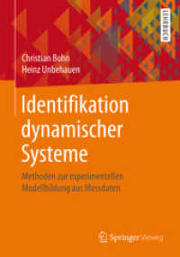 Identifikation dynamischer Systeme : Methoden zur experimentellen Modellbildung aus Messdaten
