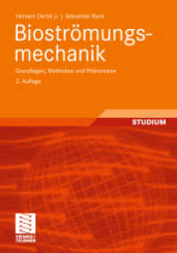 Bioströmungsmechanik : Grundlagen, Methoden und Phänomene （2ND）