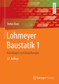 Lohmeyer Baustatik : Grundlagen und Einwirkungen (Lohmeyer Baustatik Bd.1)