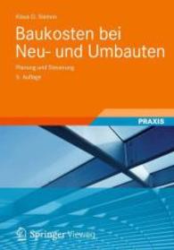Baukosten bei Neu- und Umbauten : Planung und Steuerung (Praxis)