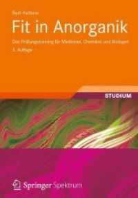 Fit in Anorganik : Das Prüfungstraining Für Mediziner, Chemiker Und Biologen (Studienbücher Chemie) （3RD）