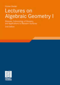Lectures on Algebraic Geometry I : Sheaves, Cohomology of Sheaves, and Applications to Riemann Surfaces (Aspects of Mathematics) （2ND）