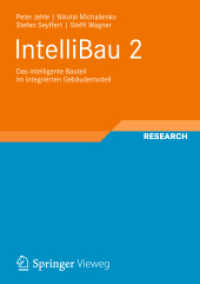IntelliBau 2 : Das intelligente Bauteil im integrierten Gebäudemodell (Schriften zur Bauverfahrenstechnik)