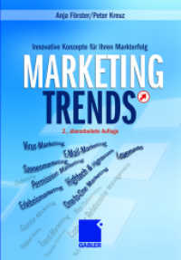 Marketing-Trends : Innovative Konzepte für Ihren Markterfolg （2ND）