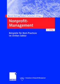 Nonprofit-Management : Beispiele für Best Practices im Dritten Sektor （2ND）