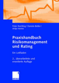 Praxishandbuch Risikomanagement und Rating : Ein Leitfaden （2ND）