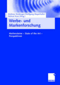 Werbe- und Markenforschung : Meilensteine - State of the Art - Perspektiven