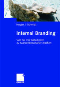 Internal Branding : Wie Sie Ihre Mitarbeiter zu Markenbotschaftern machen