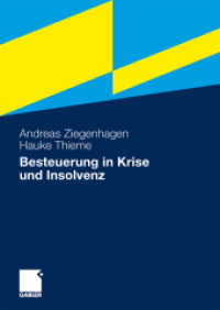 Besteuerung in Krise und Insolvenz （2010. 250 S. 250 S. 240 mm）
