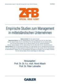 Empirische Studien zum Management in mittelständischen Unternehmen (Zfb Special Issue)