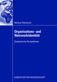 Organisations- und Netzwerkidentität : Systemische Perspektiven. Diss. (Gabler Edition Wissenschaft)