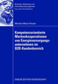 Kompetenzorientierte Markenkooperationen von Energieversorgungsunternehmen im B2B-Kundenbereich (Strategie, Marketing und Informationsmanagement)