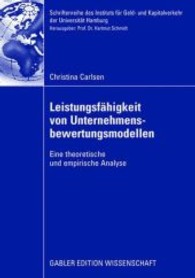 Leistungsfähigkeit von Unternehmensbewertungsmodellen : Eine theoretische und empirische Analyse (Schriftenreihe des Instituts für Geld- und Kapitalverkehr der Universität Hamburg)
