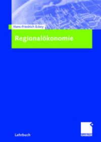 Regionalökonomie (Gabler Lehrbuch) （2008. 2008. xx, 304 S. XX, 304 S. 240 mm）