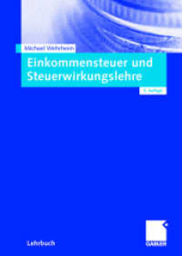 Einkommensteuer und Steuerwirkungslehre （3RD）
