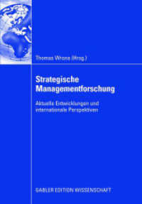 Strategische Managementforschung : Aktuelle Entwicklungen und internationale Perspektiven