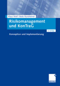 Risikomanagement und KonTraG : Konzeption und Implementierung （5. überarb. Aufl. 2009. 289 S. 289 S. 109 Abb. 240 mm）
