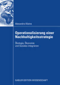 Operationalisierung einer Nachhaltigkeitsstrategie : Ökologie, Ökonomie und Soziales integrieren