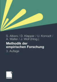 Methodik der empirischen Forschung （3., überarb. u. erw. Aufl. 2009. XX,580 S. XX, 580 S. 244 mm）