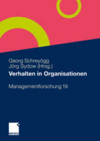 Verhalten in Organisationen (Managementforschung 19) （2009. xi, 300 S. XI, 300 S. 244 mm）