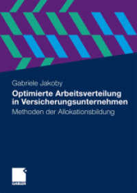 Optimierte Arbeitsverteilung in Versicherungsunternehmen : Methoden der Allokationsbildung