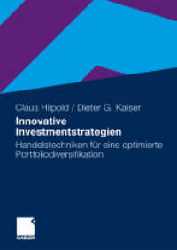 Innovative Investmentstrategien : Handelstechniken für eine optimierte Portfoliodiversifikation （2010）