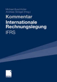 Internationale Rechnungslegung - IFRS, Kommentar （1241 S. 1235 S. 33 Abb. 210 mm）