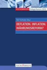 Anlagechancen 2010 : Deflation. Inflation. Whrungsrefurm?