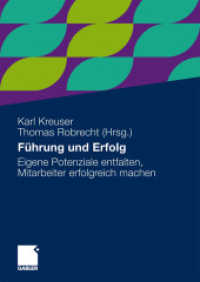 Führung und Erfolg : Eigene Potenziale entfalten, Mitarbeiter erfolgreich machen （2010）