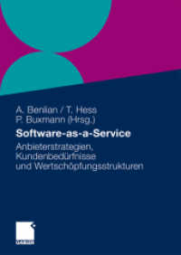 Software-as-a-Service : Anbieterstrategien, Kundenbedürfnisse und Wertschöpfungsstrukturen