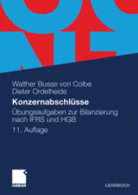 Konzernabschlüsse : Übungsaufgaben zur Bilanzierung nach IFRS und HGB （11TH）