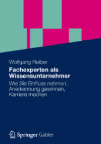 Vom Fachexperten zum Wissensunternehmer : Wissenspotenziale stärker nutzen, die persönliche Wirksamkeit erhöhen