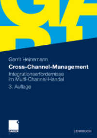 Cross-Channel-Management : Integrationserfordernisse im Multi-Channel-Handel （3RD）