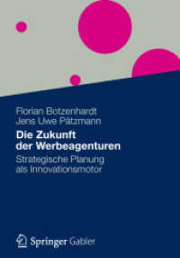 Die Zukunft der Werbeagenturen : Strategische Planung als Innovationsmotor