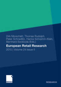 European Retail Research. 24/2 2010 Issue.2 : 2010 | Volume 24 Issue II （2010. vii, 204 S. VII, 204 S. 210 mm）