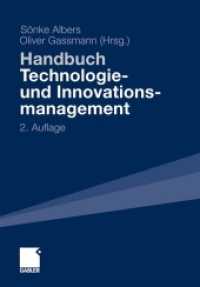 Handbuch Technologie- und Innovationsmanagement : Strategie - Umsetzung - Controlling （2ND）
