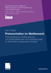 Preisverhalten im Wettbewerb : Eine empirische Untersuchung von Einflussfaktoren und Auswirkungen im Business-to-Business-Kontext (Gabler Research) （2011. 2011. xvi, 148 S. XVI, 148 S. 18 Abb. 210 mm）