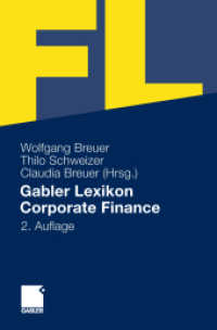 Gabler Lexikon Corporate Finance : Fast 4200 Stichwörtern （2., überarb. Aufl. 2012. xiv, 668 S. XIV, 668 S. 235 mm）