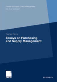 Essays on Purchasing and Supply Management (Gabler Research) （2011. 2011. xvii, 139 S. XVII, 139 p. 6 illus. 210 mm）