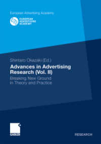 Advances in Advertising Research Vol.2 : Breaking New Ground in Theory and Practice (Gabler Research) （2011. xii, 490 S. XII, 490 p. 44 illus. 210 mm）