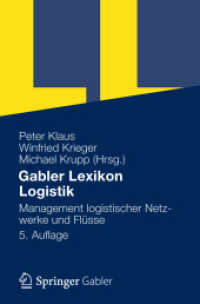 Gabler Lexikon Logistik : Management logistischer Netzwerke und Flüsse （5TH）