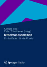 Mittelstandsanleihen : Ein Leitfaden für die Praxis