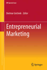 ZfB (Zeitschrift für Betriebswirtschaft) Special Issue. H.6/2011 Entrepreneurial Marketing : Mit Beitr. in engl. Sprache （2011. x, 100 S. X, 100 S. 225 mm）